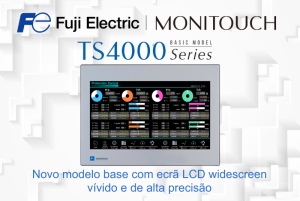 TS4000 da Monitouch, por Fuji Eletric - Consola tátil de ultima geração
