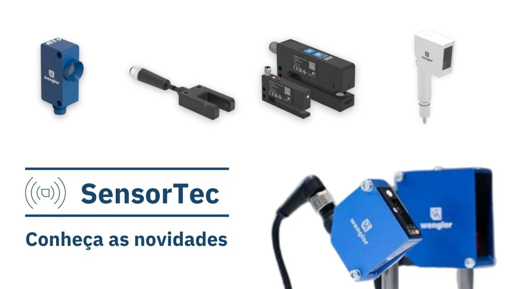Novidades wenglor SensorTec: mais precisão, flexibilidade e novas possibilidades
